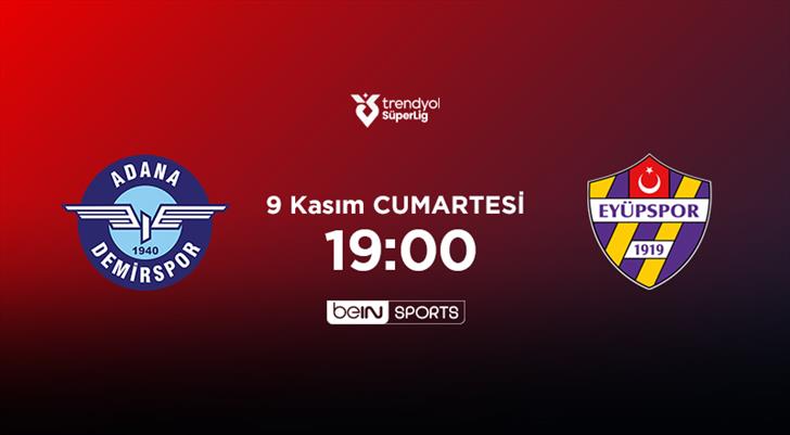 Adana Demirspor - ikas Eyüpspor Maç Özeti (Video) | beIN SPORTS