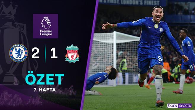 Chelsea 2-1 Liverpool Maç Özeti
