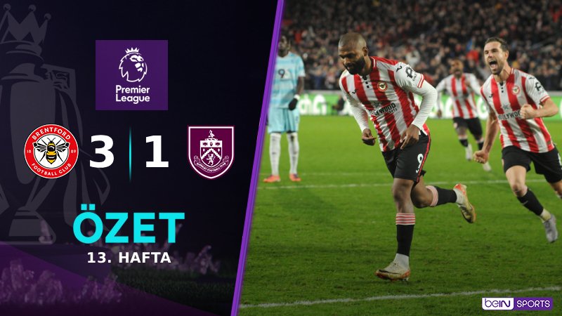 Brentford 3-1 Burnley Maç Özeti