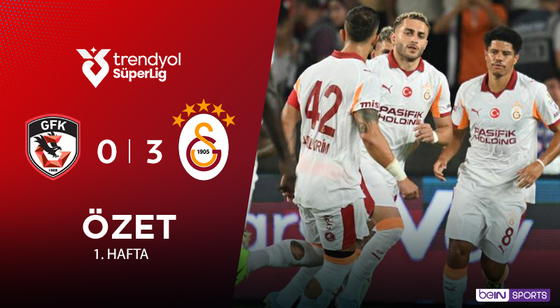 Gaziantep FK 0-3 Galatasaray Maç Özeti