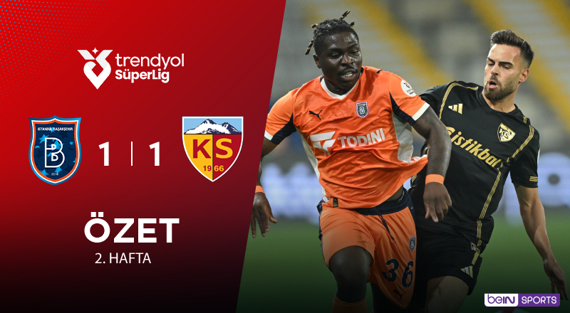 Rams Başakşehir 1-1 Zecorner Kayserispor Maç Özeti