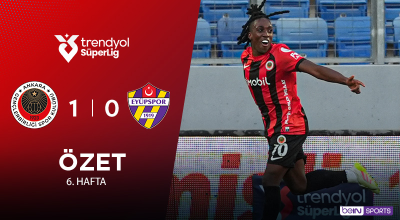 Gençlerbirliği 1-0 ikas Eyüpspor Maç Özeti