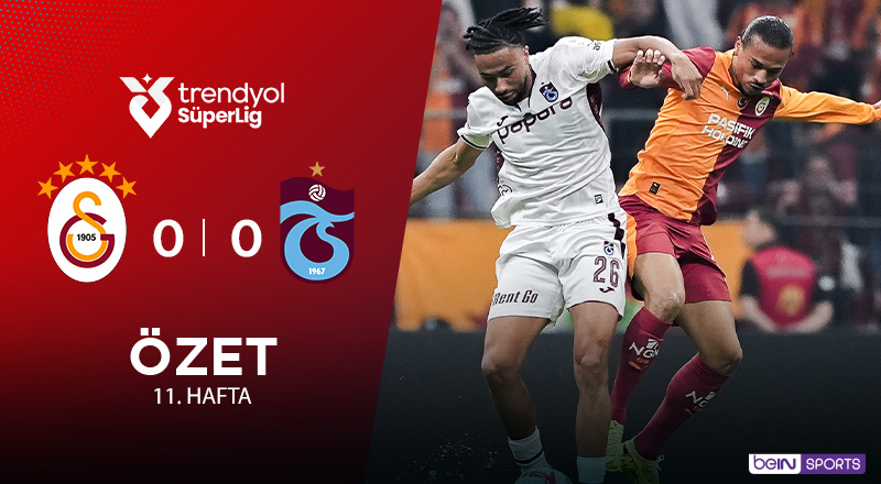 Galatasaray 0-0 Trabzonspor Maç Özeti
