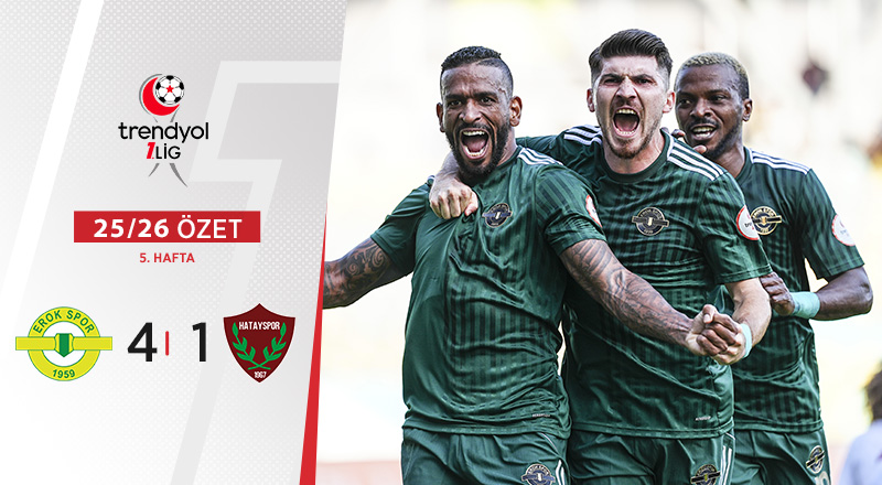 Esenler Erokspor 4-1 Atakaş Hatayspor Maç Özeti