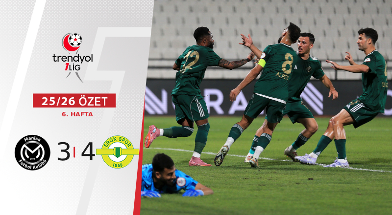 Manisa FK 3-4 Esenler Erokspor Maç Özeti