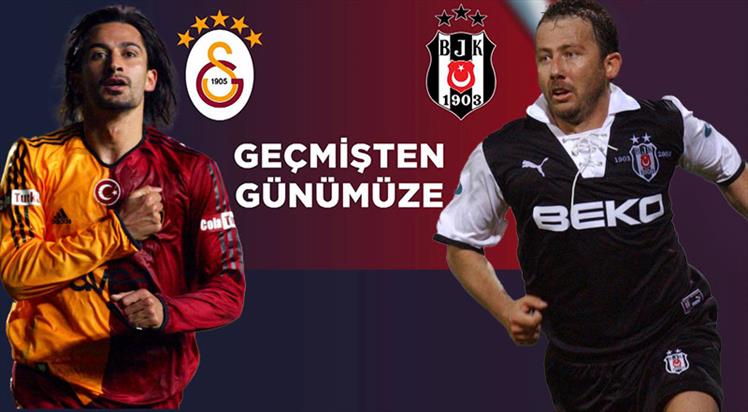 Unutulmaz Galatasaray - Beşiktaş derbileri